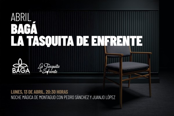BAGÁ & LA TASQUITA DE ENFRENTE (13-4-2026)