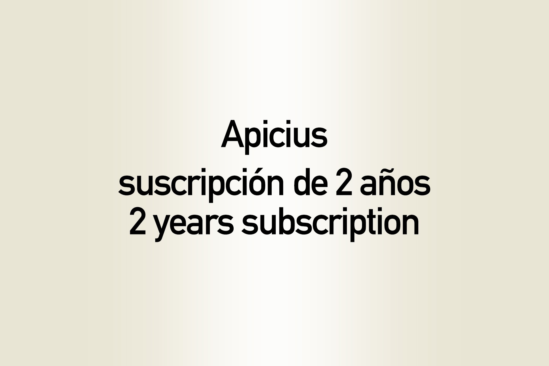  Apicius, 2 years subscription