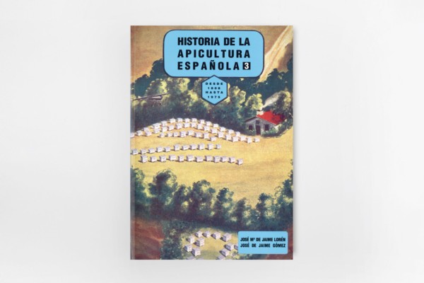 Historia de la apicultura española 3, de Jaime Lorén 
