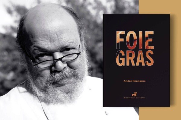 Foie Gras (ENGLISH), André Bonnaure